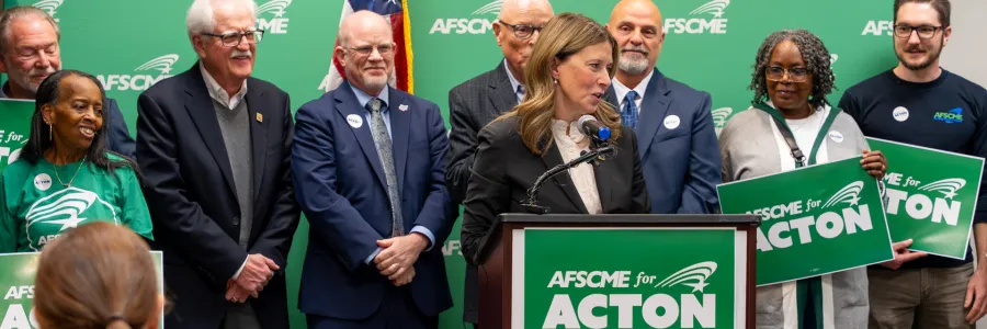 AFSCME endorses Acton for Governor